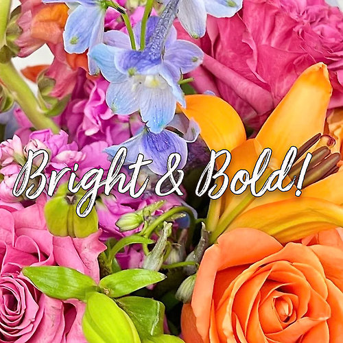 Bright and Bold